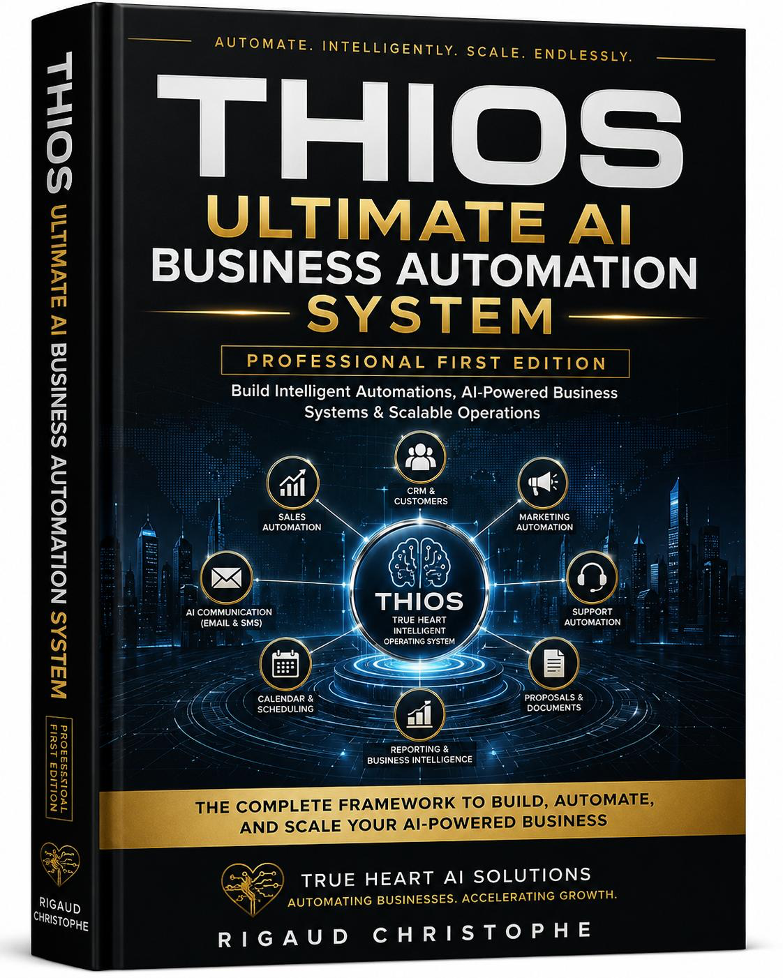 THIOS Ultimate AI Business Automation System, Professional First Edition by Rigaud Christophe — front book cover